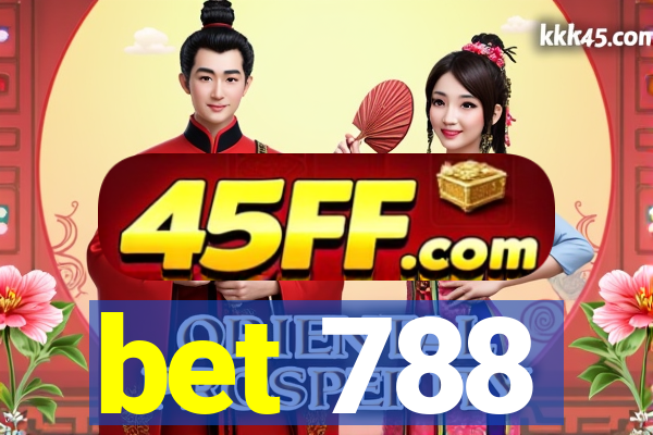 bet 788